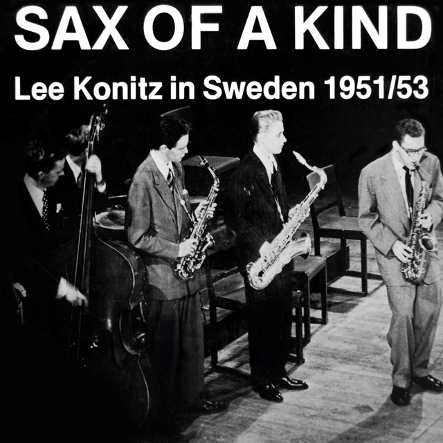 کاور آهنگ All The Things You Are I از Lee Konitz