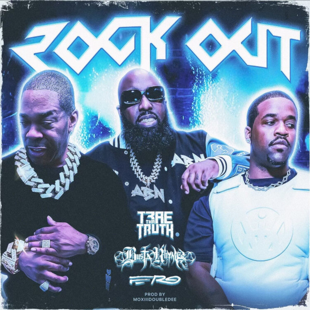 کاور آهنگ Rock Out - Alternative version از A$AP Ferg, Busta Rhymes, Trae Tha Truth
