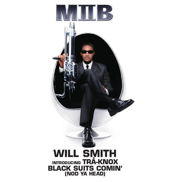 کاور آهنگ Black Suits Comin' (Nod Ya Head) از Will Smith, Traknox