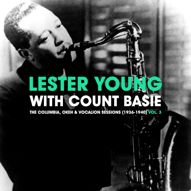 کاور آهنگ Hollywood Jump - 78rpm Version از Count Basie, Lester Young
