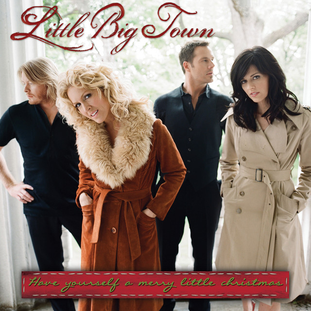 کاور آهنگ Have Yourself A Merry Little Christmas از Little Big Town