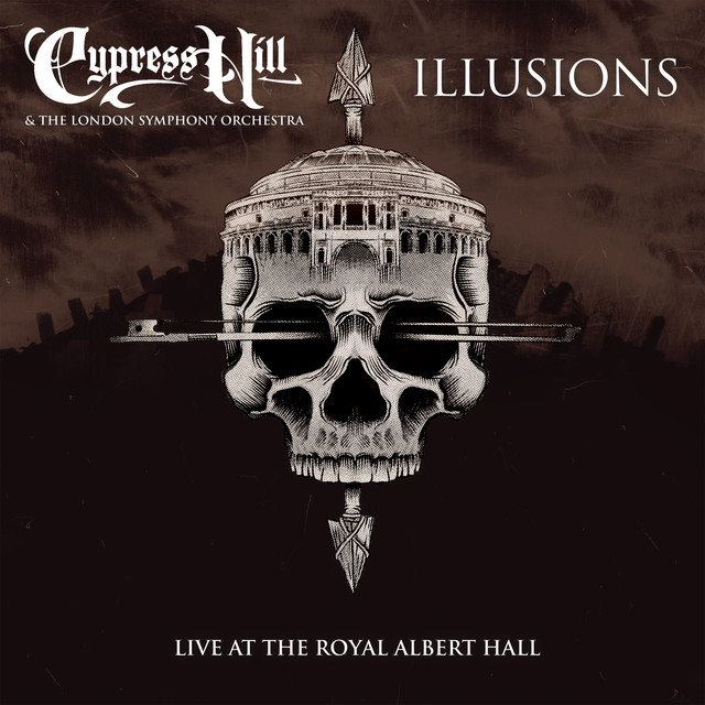 کاور آهنگ Illusions - Live از London Symphony Orchestra, Cypress Hill