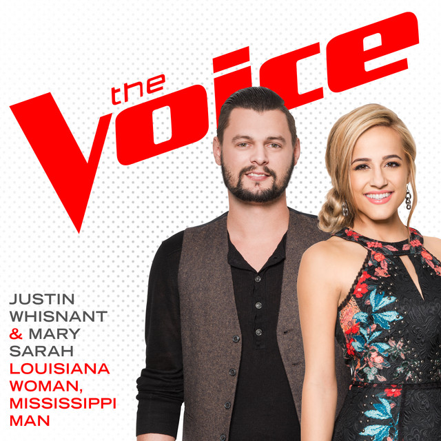 کاور آهنگ Louisiana Woman, Mississippi Man - The Voice Performance از Mary Sarah