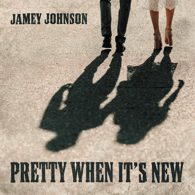 کاور آهنگ Pretty When It's New از Jamey Johnson