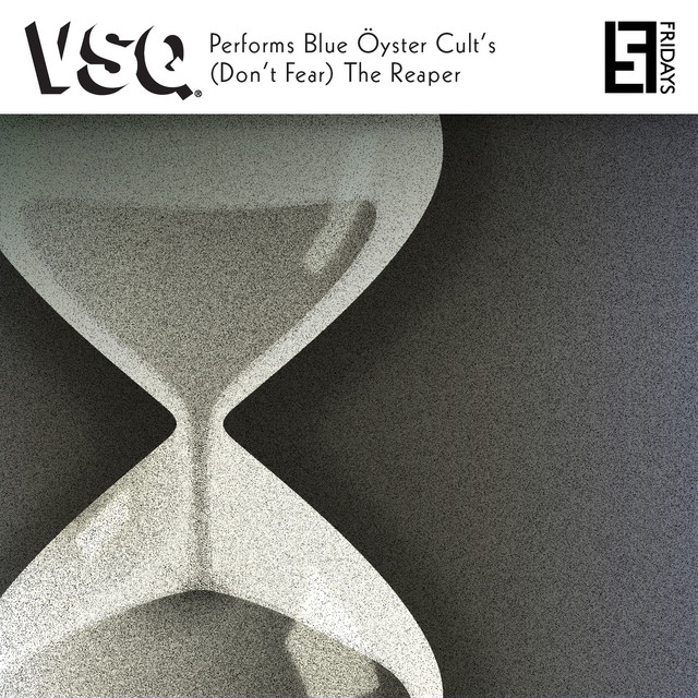 کاور آهنگ (Don't Fear) The Reaper از Vitamin String Quartet