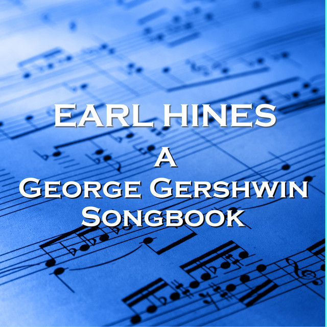 کاور آهنگ Summertime; Rhapsody in Blue از Earl Hines