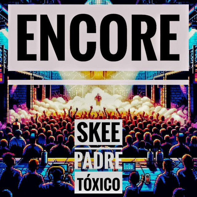 کاور آهنگ Encore از Padre Toxico