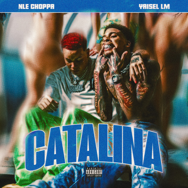 کاور آهنگ Catalina از NLE Choppa