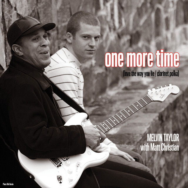 کاور آهنگ One More Time (Love the Way You Lie) از Melvin Taylor