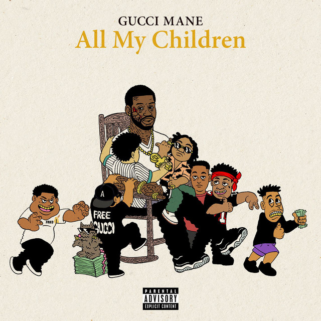 کاور آهنگ All My Children از Gucci Mane