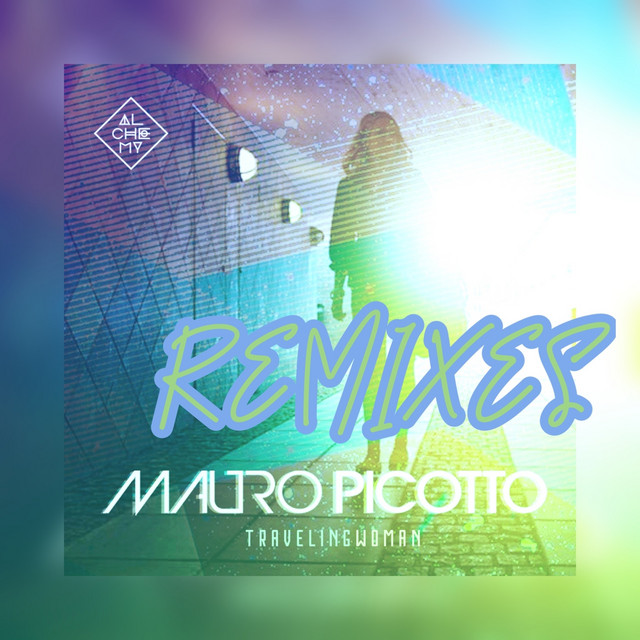 کاور آهنگ Traveling Woman - K & K Dub Mix از Mauro Picotto, K & K