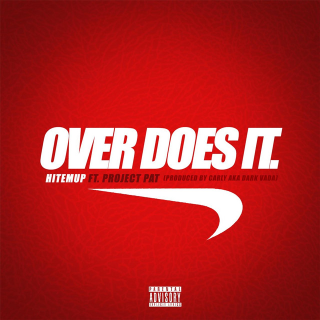 کاور آهنگ Over Does It از Project Pat