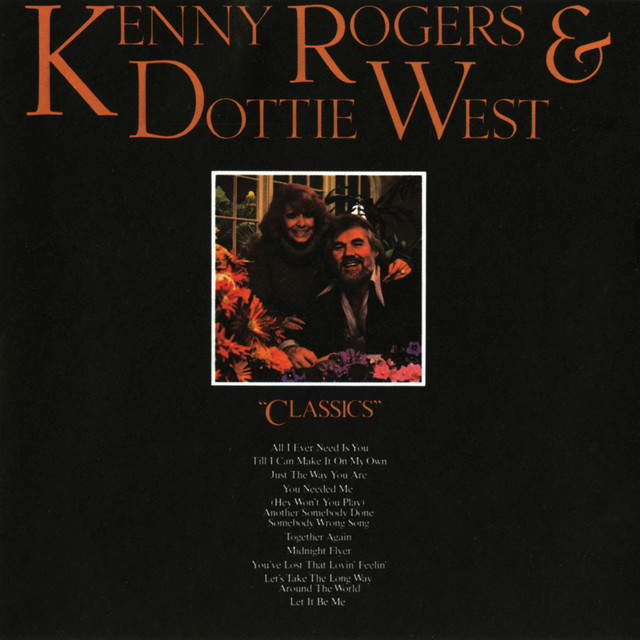کاور آهنگ (Hey Won't You Play) Another Somebody Done Somebody Wrong Song از Kenny Rogers, Dottie West