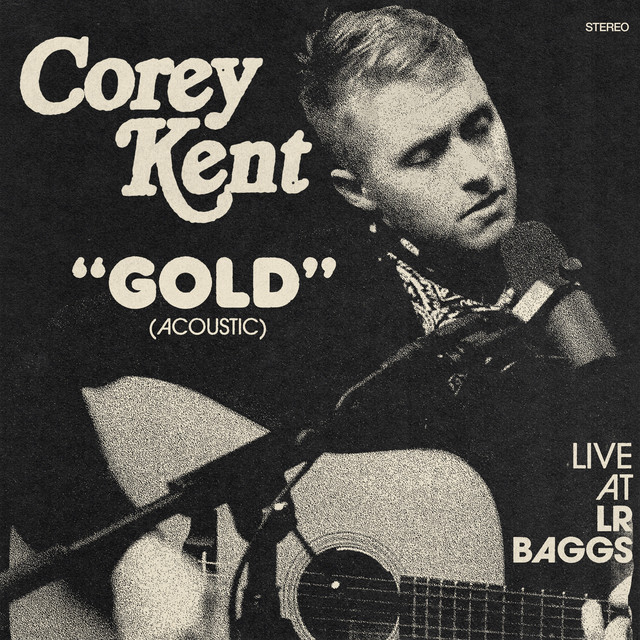 کاور آهنگ Gold (Acoustic) [Live at Lr Baggs] از Corey Kent