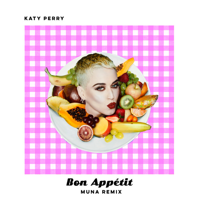 کاور آهنگ Bon Appetit - MUNA Remix از Katy Perry, MUNA