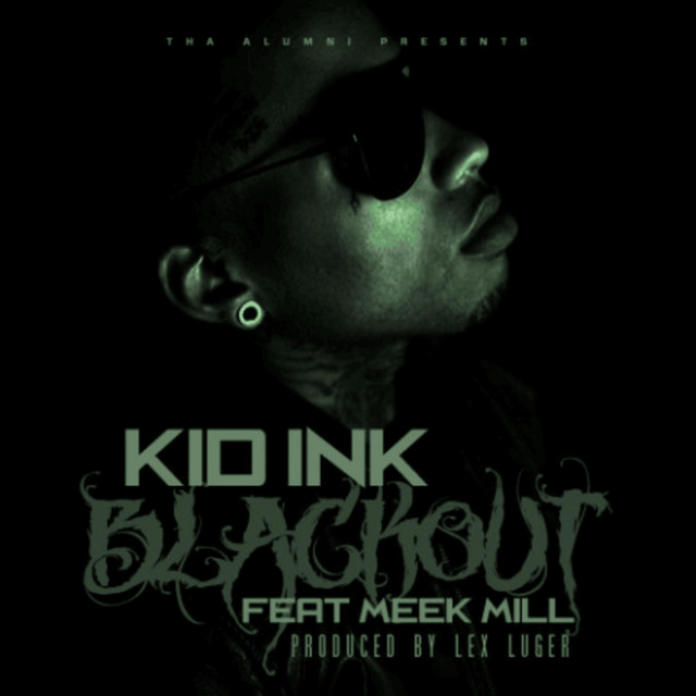 کاور آهنگ Blackout از Meek Mill, Lex Luger, Kid Ink