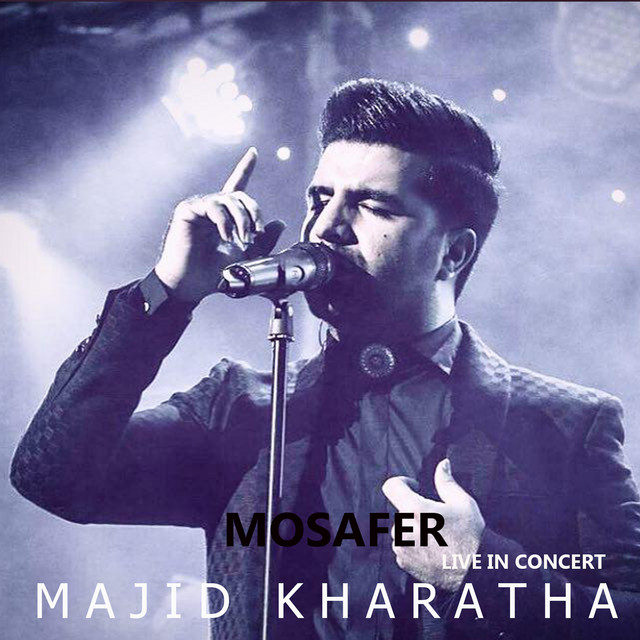 کاور آهنگ مسافر - کنسرت از مجید خراطها