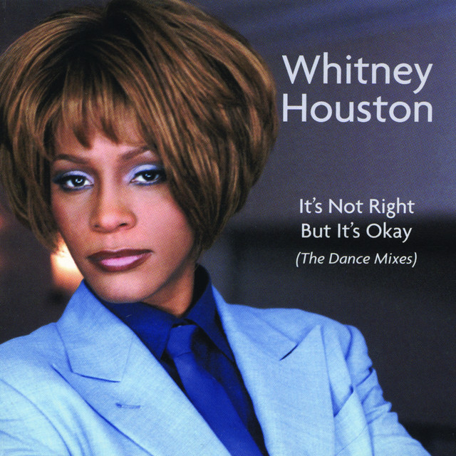 کاور آهنگ It's Not Right but It's Okay - Thunderpuss Club Mix از Whitney Houston, Barry Harris, Thunderpuss, Chris Cox