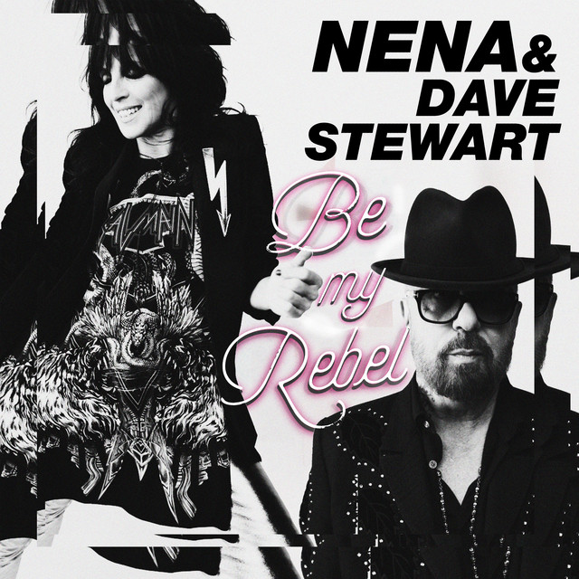 کاور آهنگ Be My Rebel از Nena, Dave Stewart