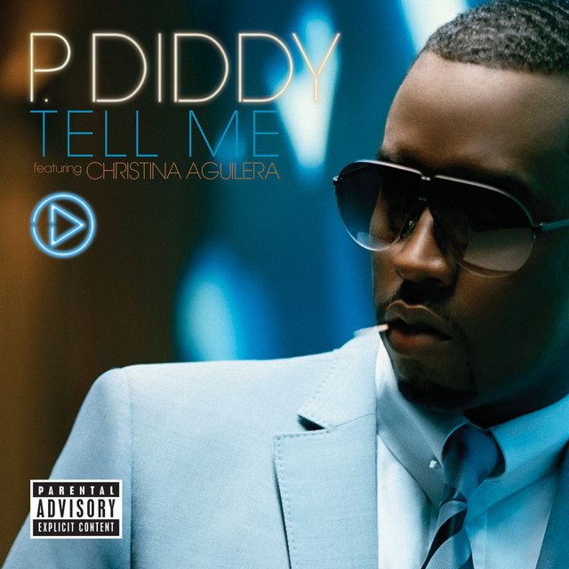 کاور آهنگ Tell Me (feat. Christina Aguilera) از Diddy, Christina Aguilera