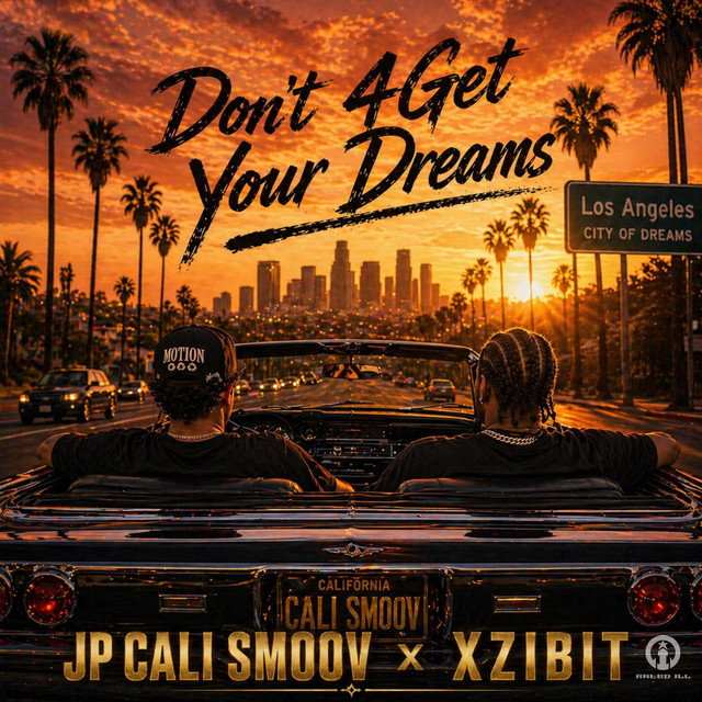 کاور آهنگ Don't 4get Your Dreams از Xzibit