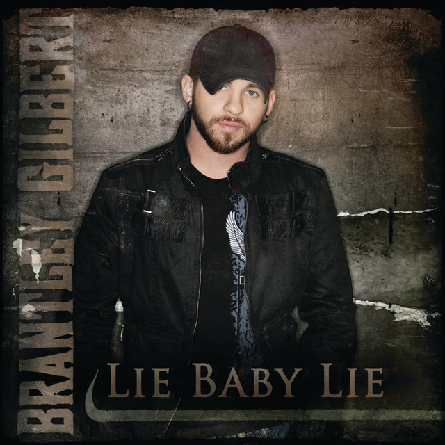 کاور آهنگ Lie Baby Lie از Brantley Gilbert