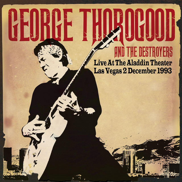 کاور آهنگ Move It Over از George Thorogood & The Destroyers