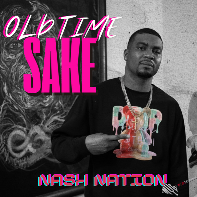 کاور آهنگ OLD TIME SAKE از Nash Nation