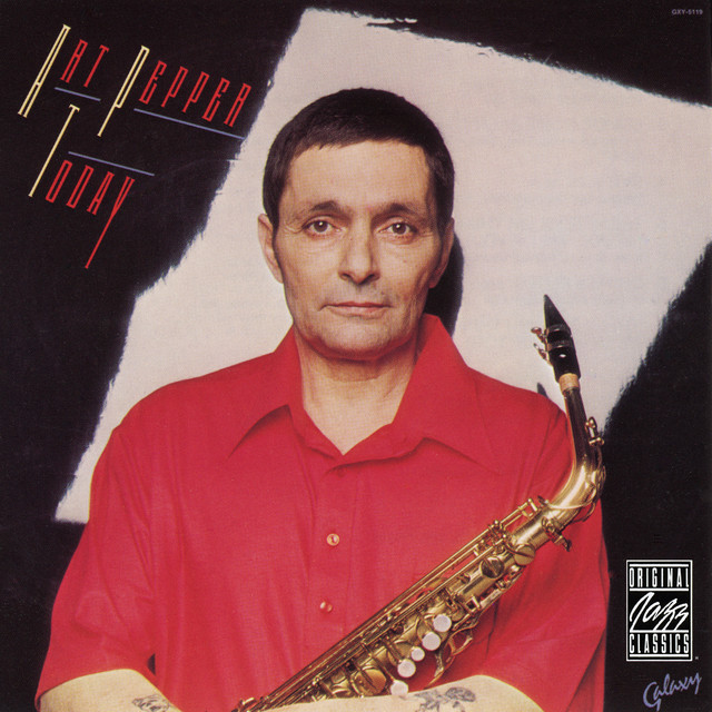 کاور آهنگ These Foolish Things (Remind Me Of You) - Alternate Take از Art Pepper