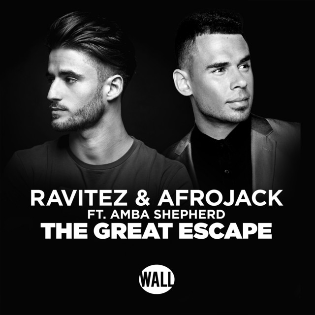 کاور آهنگ The Great Escape از AFROJACK, Amba Shepherd, Chico Rose