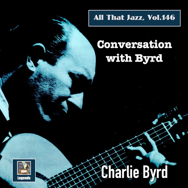 کاور آهنگ Spring Is Here (From "I Married an Angel") از Charlie Byrd