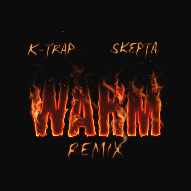 کاور آهنگ Warm (Remix) از Skepta