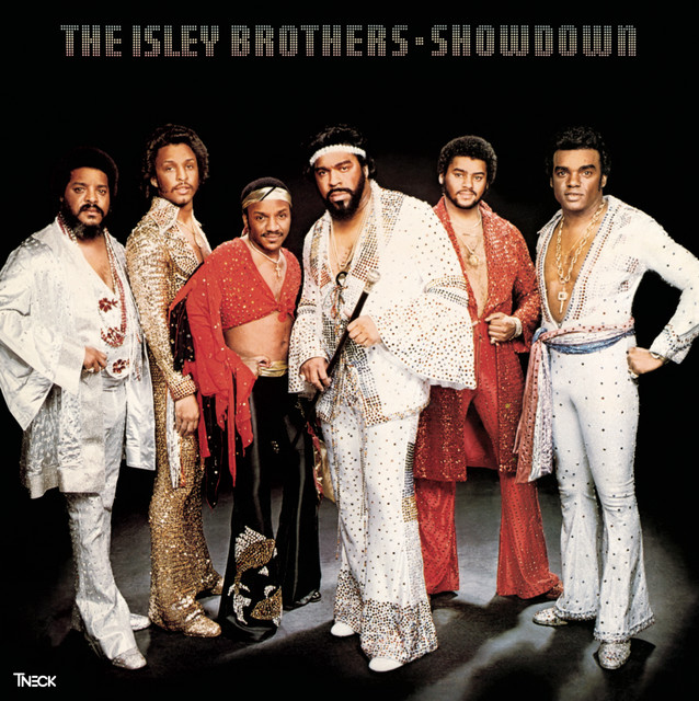 کاور آهنگ Showdown, Pt. 1 - Single Version از The Isley Brothers