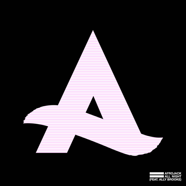 کاور آهنگ All Night (feat. Ally Brooke) - Extended Mix از AFROJACK, Ally Brooke