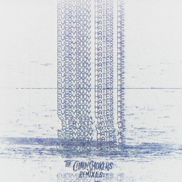 کاور آهنگ Everybody Hates Me - Linn Remix از The Chainsmokers, Linn