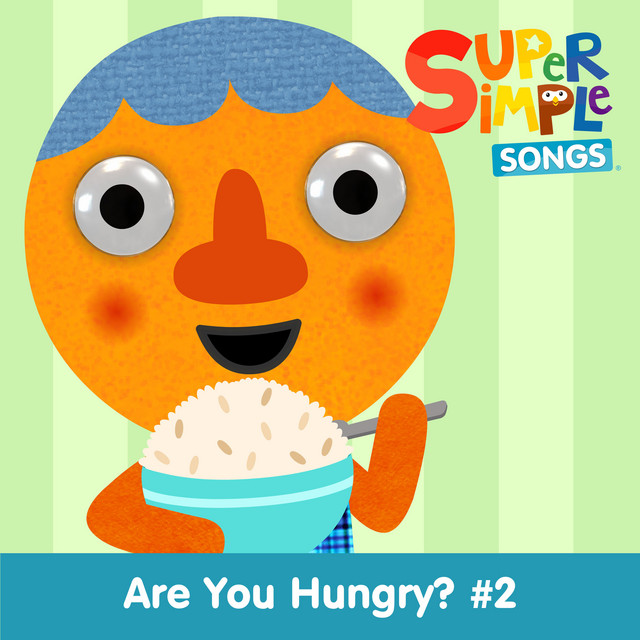کاور آهنگ Are You Hungry? #2 - Sing-Along از Noodle & Pals, Super Simple Songs
