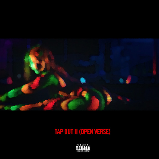 کاور آهنگ Tap Out II - Open Verse از Jeremih, Jay Rock