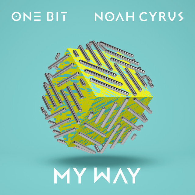 کاور آهنگ My Way از Noah Cyrus, One Bit