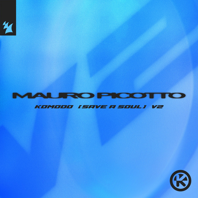 کاور آهنگ Komodo (Save a Soul) [V2] - Extended Mix از Mauro Picotto