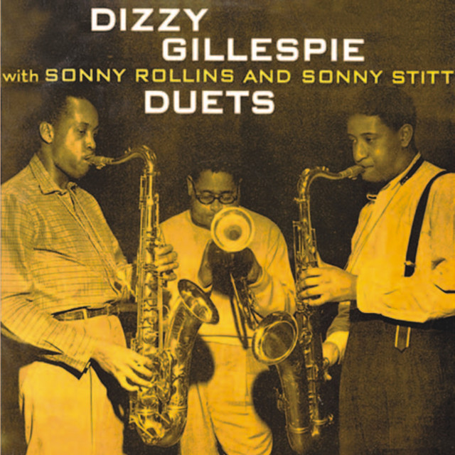 کاور آهنگ Con Alma (Remastered) از Sonny Stitt, Dizzy Gillespie, Sonny Rollins