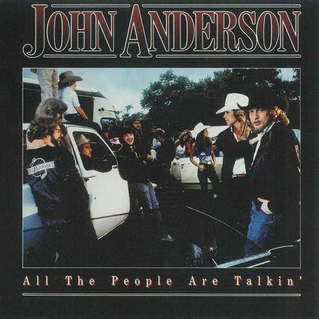کاور آهنگ All the People Are Talkin' از John Anderson
