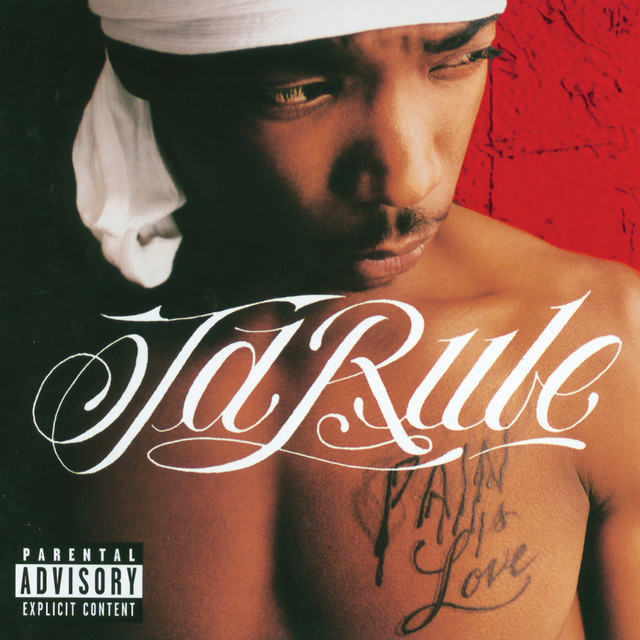 کاور آهنگ Pain Is Love از Ja Rule