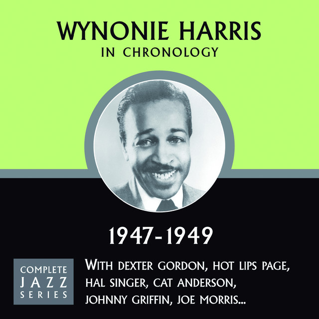 کاور آهنگ Sittin' On It All The Time (10-19-49) از Wynonie Harris
