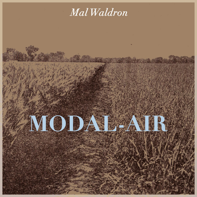 کاور آهنگ Lullaby Chant از Mal Waldron