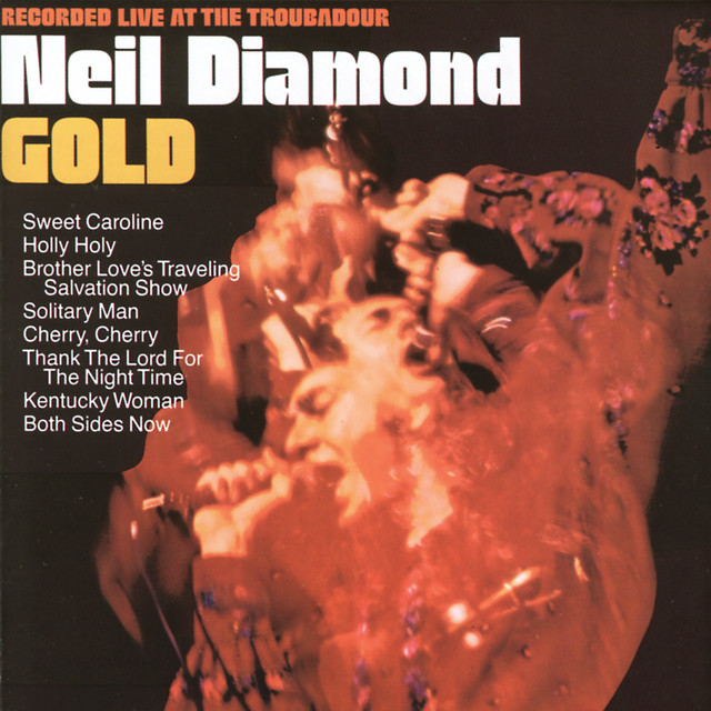 کاور آهنگ Cherry, Cherry - Live At The Troubador/1970 از Neil Diamond