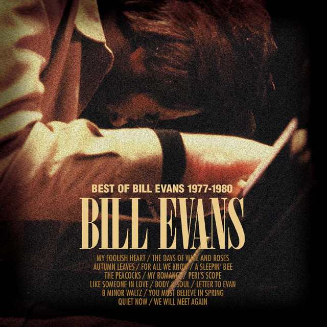 کاور آهنگ Letter To Evan از Bill Evans