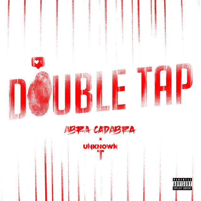 کاور آهنگ Double Tap از Abra Cadabra, Unknown T