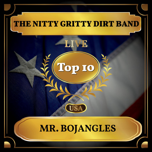 کاور آهنگ Mr. Bojangles - Live از Nitty Gritty Dirt Band