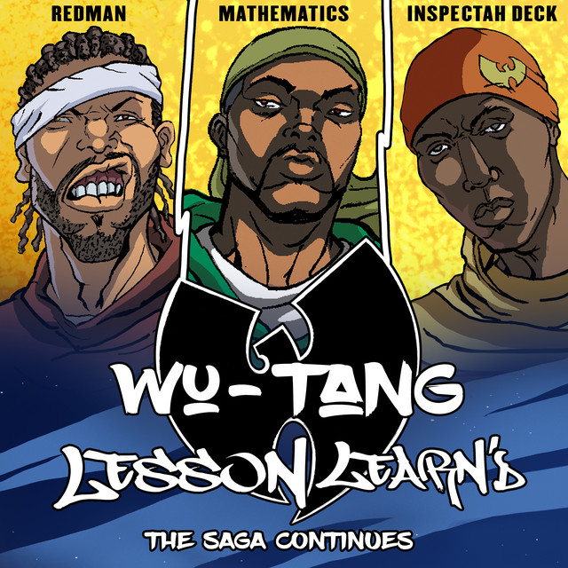 کاور آهنگ Lesson Learn'd (feat. Inspectah Deck and Redman) از Redman, Inspectah Deck, Wu-Tang Clan