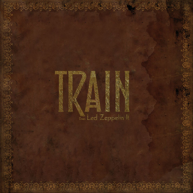 کاور آهنگ Whole Lotta Love از Train